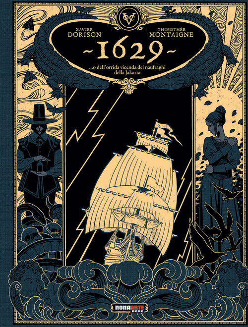 Cover of 1629... O dell'orrida vicenda dei naufraghi della Jakarta
