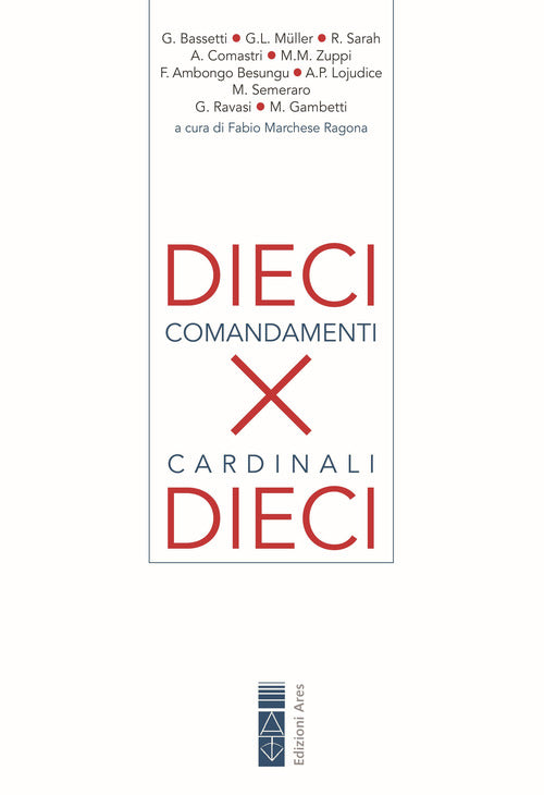 Cover of Dieci comandamenti per dieci cardinali