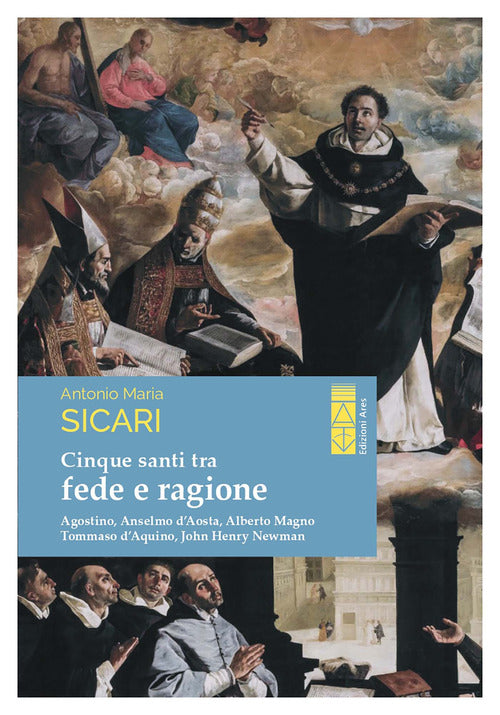 Cover of Cinque santi tra fede e ragione. Agostino, Anselmo d'Aosta, Alberto Magno, Tommaso d'Aquino, John Henry Newman