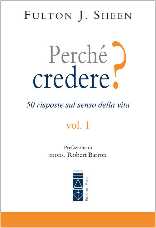Cover of Perché credere? 50 risposte sul senso della vita