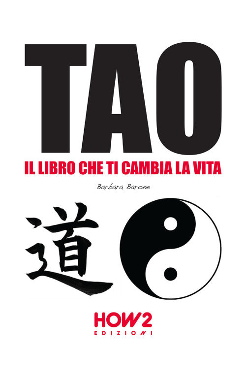 Cover of Tao: il libro che ti cambia la vita