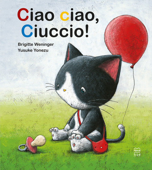Cover of Ciao ciao, ciuccio!
