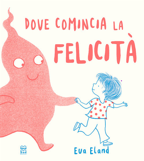 Dove comincia la felicit
