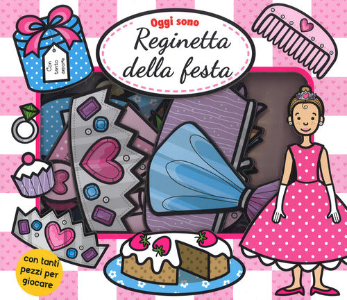 Cover of Oggi sono reginetta della festa
