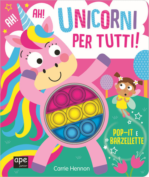 Cover of Pop it unicorni. Unicorni per tutti