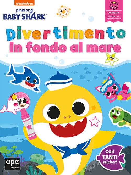 Cover of Divertimento in fondo al mare. Baby Shark. Con adesivi