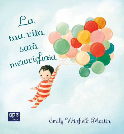La tua vita sar meravigliosa. Mini