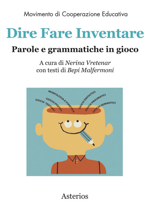 Cover of Dire fare inventare. Parole e grammatiche in gioco
