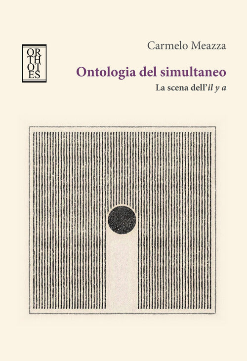 Cover of Ontologia del simultaneo. La scena dell'il y a