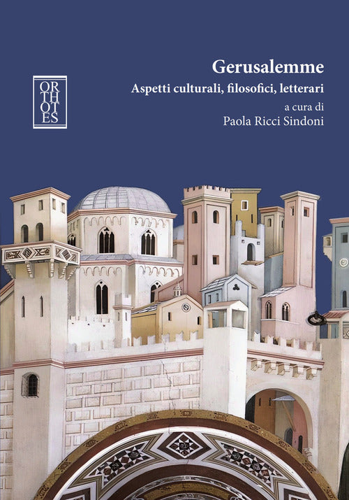 Cover of Gerusalemme. Aspetti culturali, filosofici, letterari