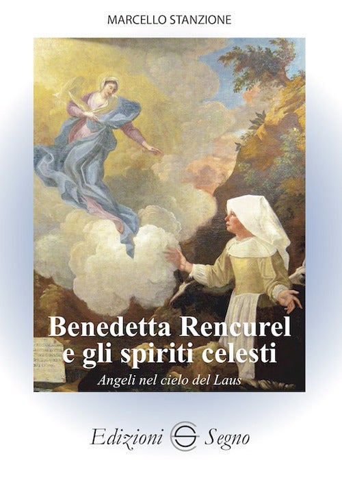 Cover of Benedetta Rencurel e gli spiriti celesti. Angeli nel cielo di Laus