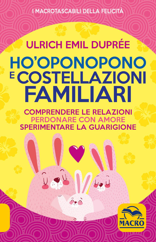 Cover of Ho'Oponopono e costellazioni familiari