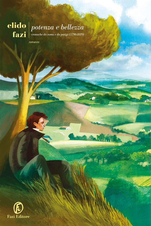 Cover of Potenza e bellezza. Cronache da Roma e da Parigi (1796-1819)