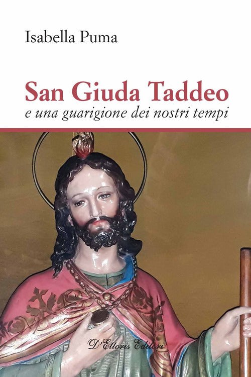 Cover of San Giuda Taddeo e una guarigione dei nostri tempi