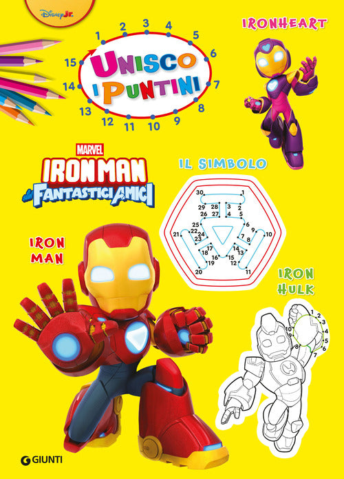 Iron Man e i suoi fantastici amici. Unisco i puntini