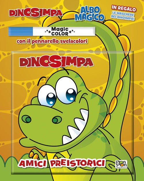 Cover of Amici preistorici. Dinosimpa. Albo magico
