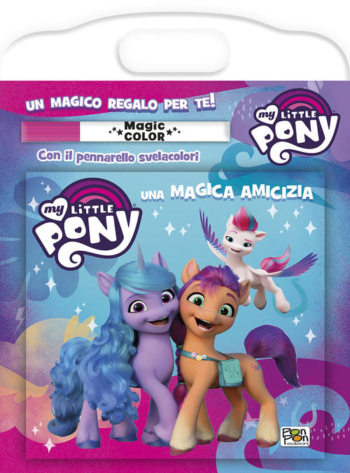 Cover of magica amicizia. Albo magico. My Little Pony