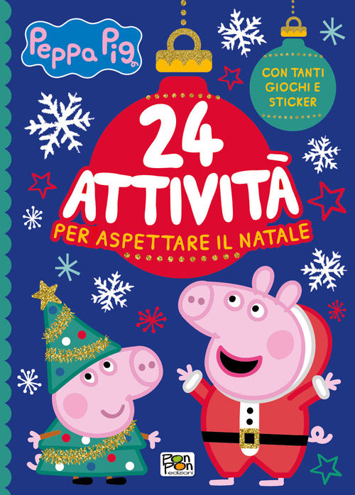 Cover of 24 attività per aspettare il Natale. Peppa Pig