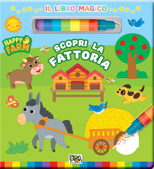 Scopri la fattoria. Happy farm. Libro magico