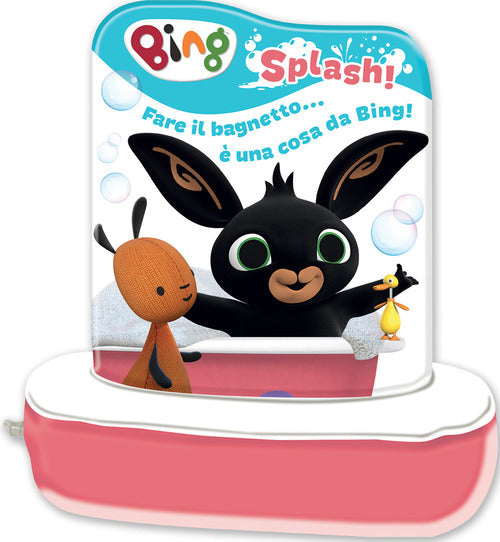 Splash! Bing. Libro bagnetto