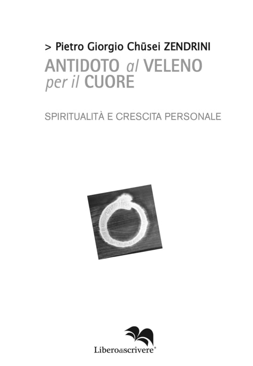 Cover of Antidoto al veleno per il cuore. Commento apocrifo al Sutra del cuore