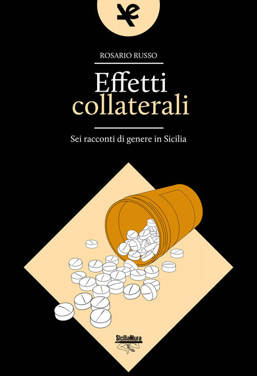 Cover of Effetti collaterali. Sei racconti di genere in Sicilia