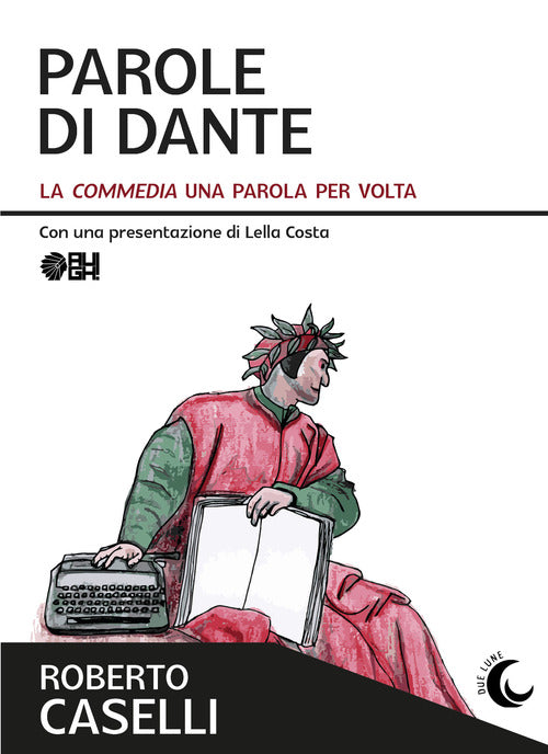 Cover of Parole di Dante. La «Commedia» una parola per volta