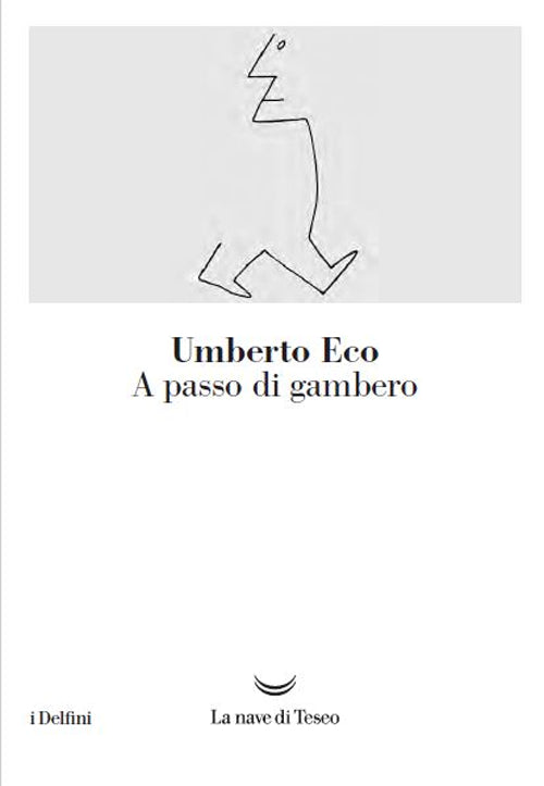 Cover of A passo di gambero. Guerre calde e populismo mediatico