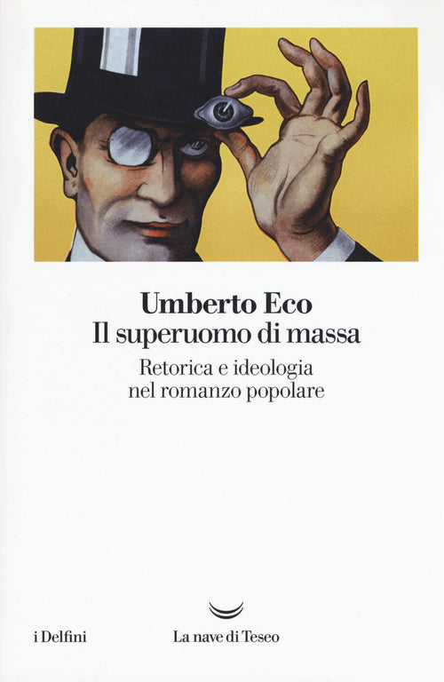 Cover of superuomo di massa. Retorica e ideologia nel romanzo popolare