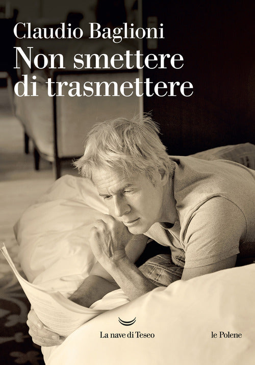 Cover of Non smettere di trasmettere