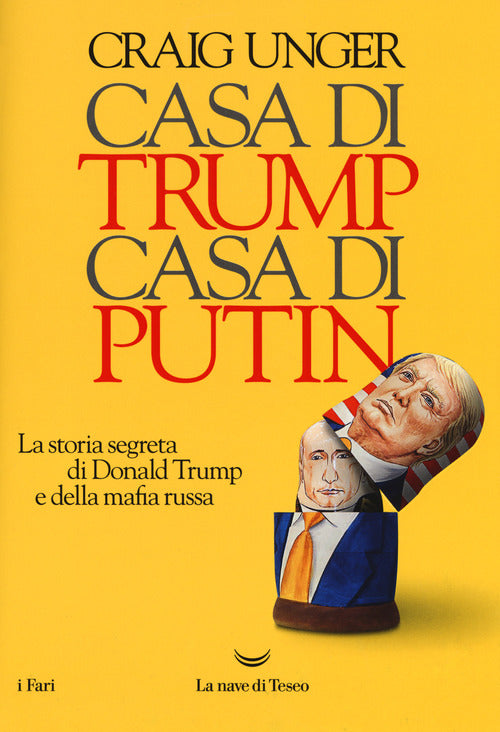 Cover of Casa di Trump, casa di Putin. La storia segreta di Donald Trump e della mafia russa