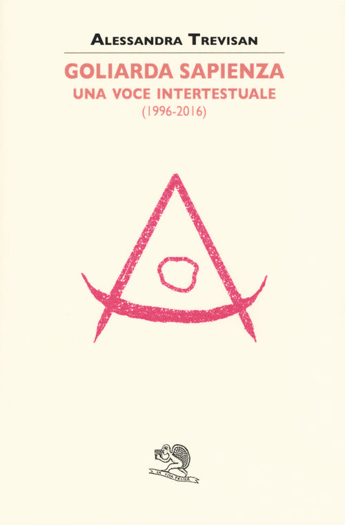 Cover of Goliarda Sapienza: una voce intertestuale (1996-2016)