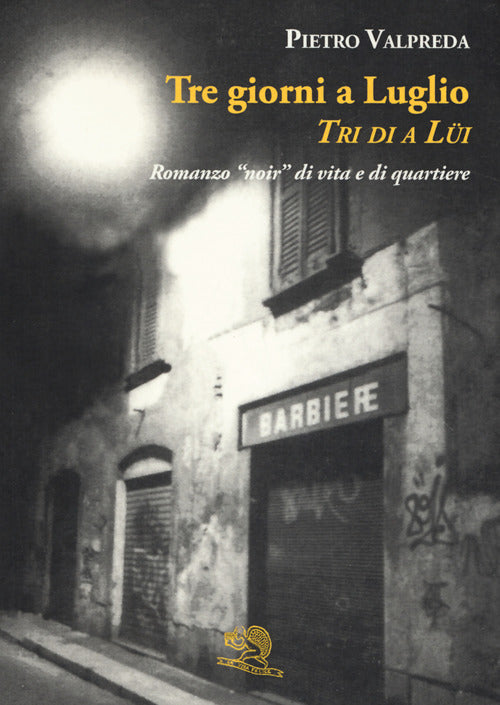 Cover of Tre giorni a luglio. Tri di a lüi