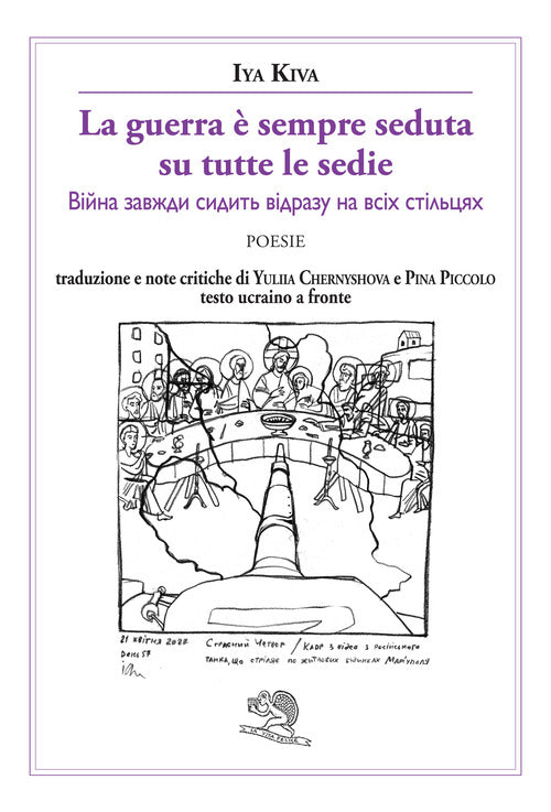 La guerra sempre seduta su tutte le sedie. Testo ucraino a fronte