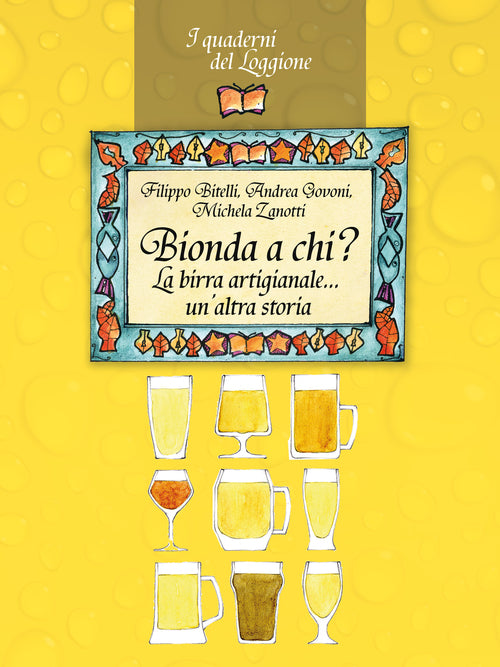 Cover of Bionda a chi? La birra artigianale... un'altra storia