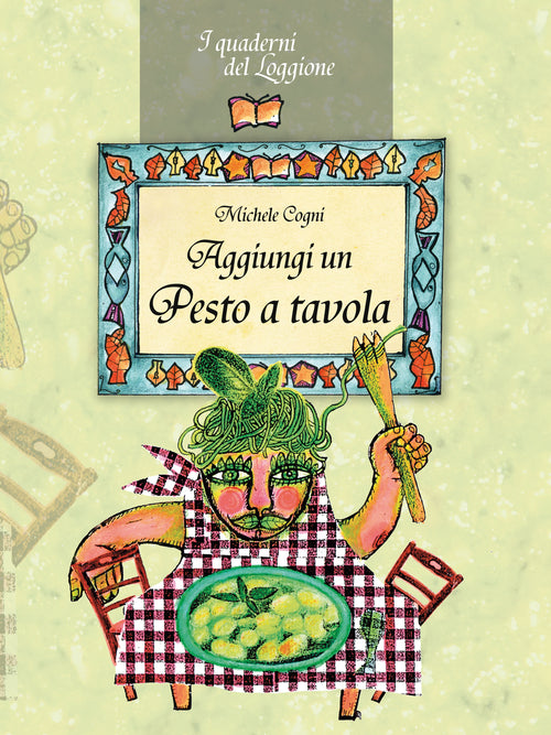Cover of Aggiungi un pesto a tavola
