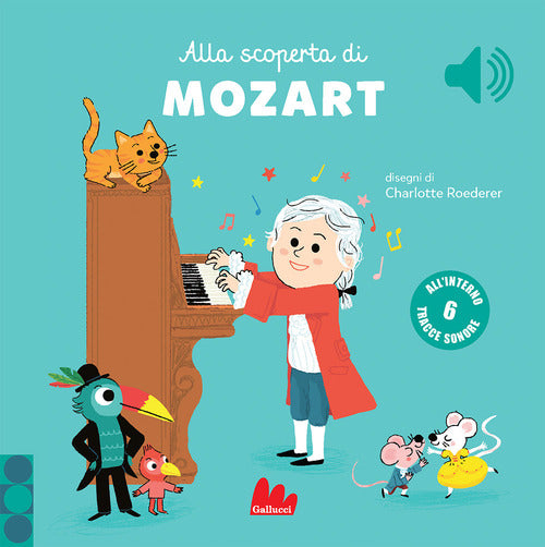 Cover of Alla scoperta di Mozart. Classici sonori