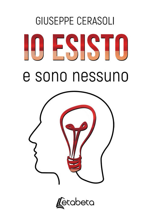 Cover of Io esisto e sono nessuno