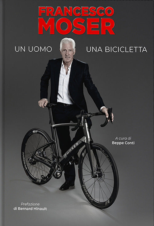 Cover of Francesco Moser. Un uomo, una bicicletta