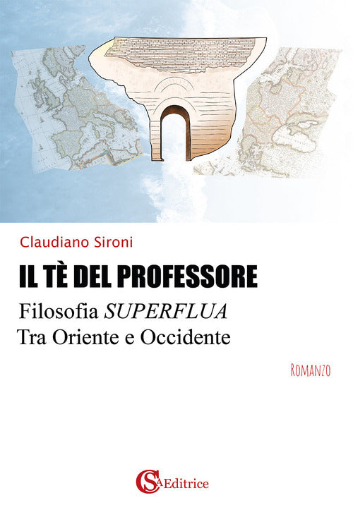 Cover of tè del professore. Filosofia superflua tra Oriente e Occidente