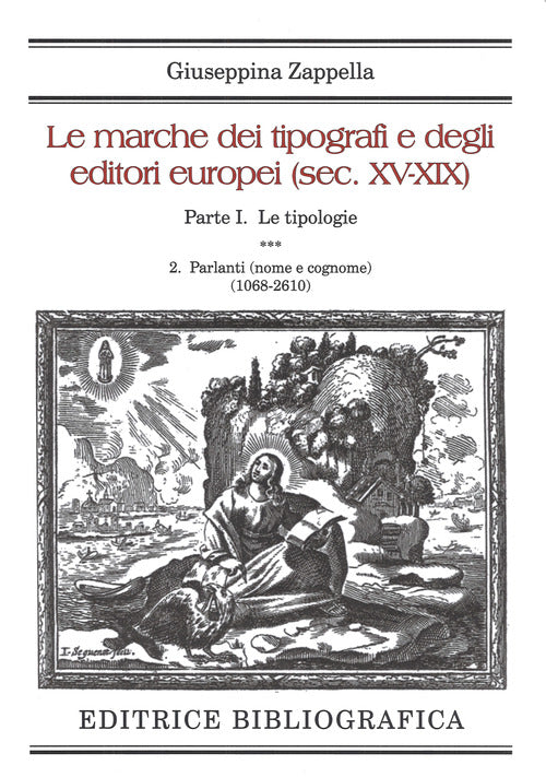 Cover of marche dei tipografi e degli editori europei (sec. XV-XIX)