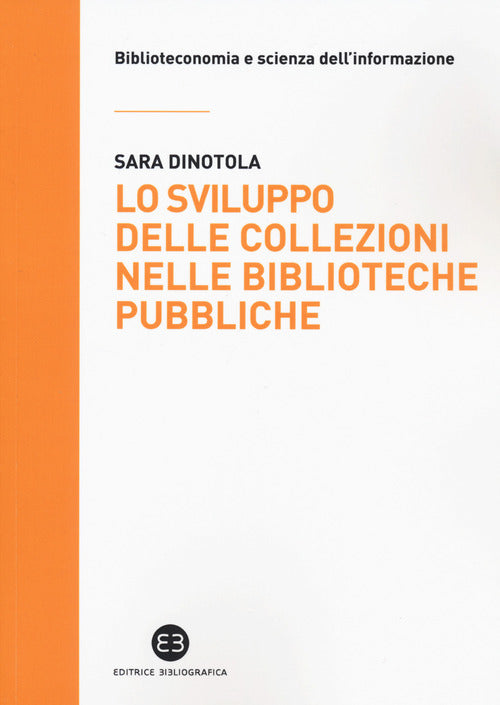 Cover of sviluppo delle collezioni nelle biblioteche pubbliche