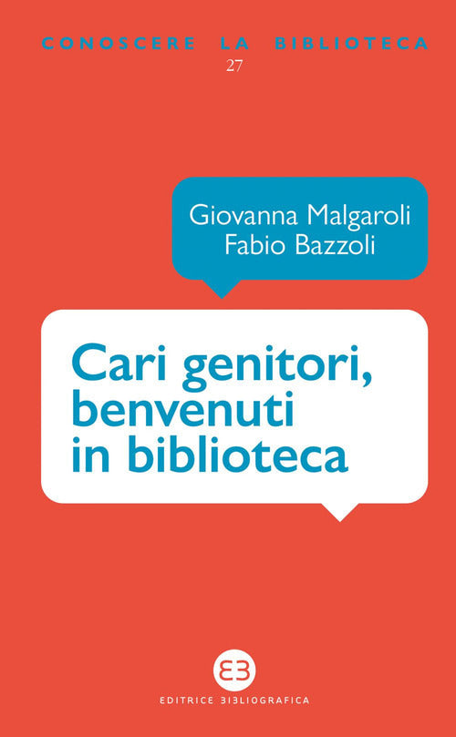 Cover of Cari genitori, benvenuti in biblioteca