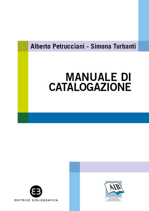 Cover of Manuale di catalogazione