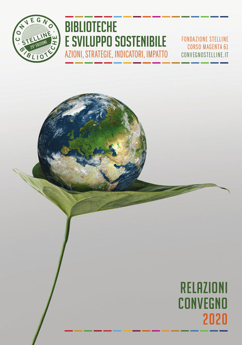 Cover of Biblioteche e sviluppo sostenibile. Azioni, strategie, indicatori, impatto