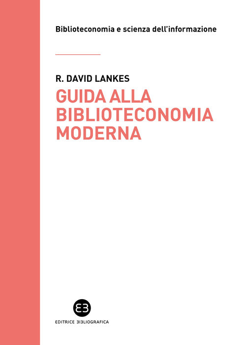 Cover of Guida alla biblioteconomia moderna