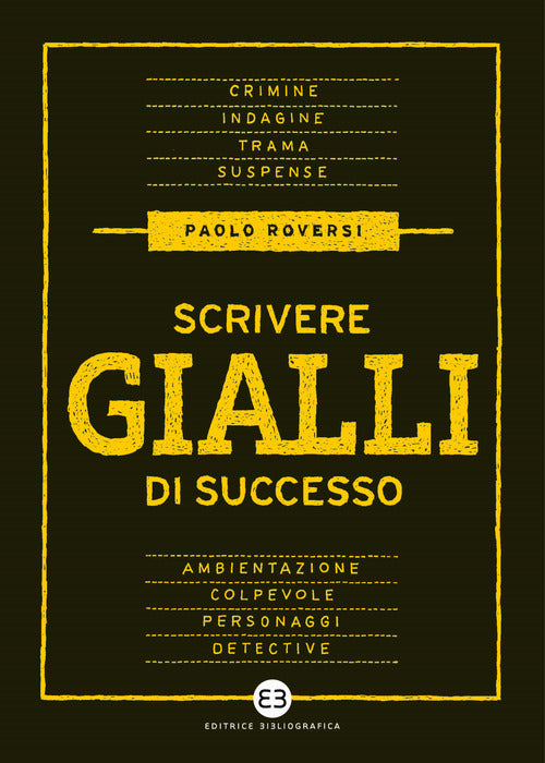 Cover of Scrivere gialli di successo