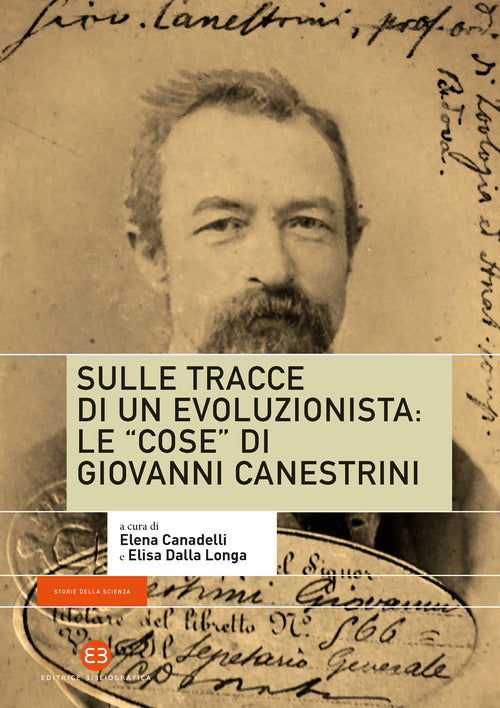 Cover of Sulle tracce di un evoluzionista: le «cose» di Giovanni Canestrini