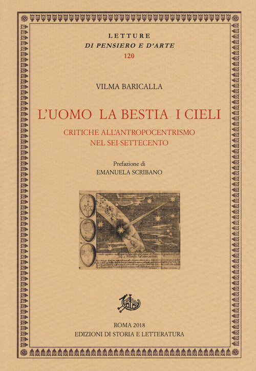 Cover of uomo la bestia i cieli. Critiche all'antropocentrismo nel Sei-Settecento
