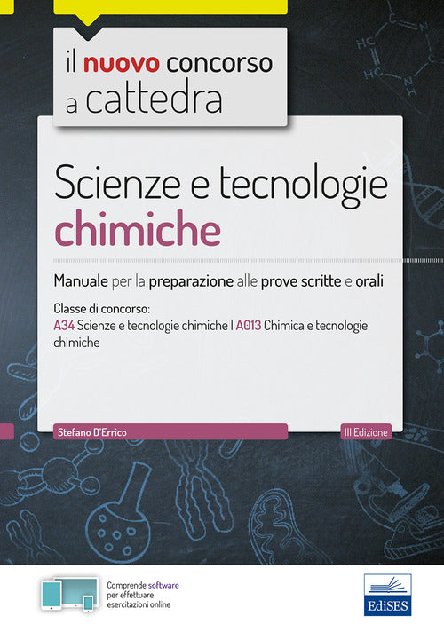 Cover of CC 4/55 scienze e tecnologie chimiche. Manuale per la preparazione alle prove scritte e orali. Classi di concorso A34 A013